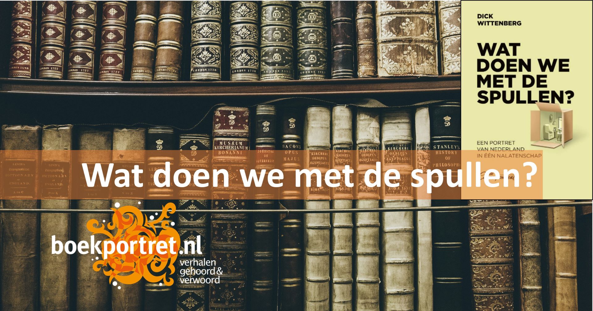 Wat doen we met de spullen? - Boekportret.nl